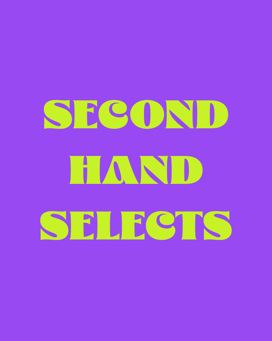 Second Hand Selects